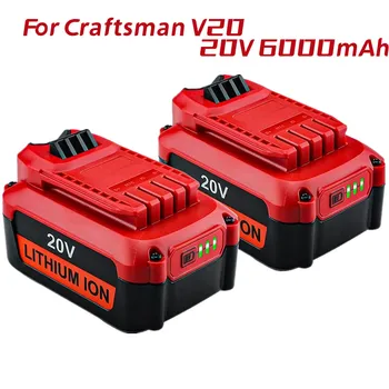 6000 мАч 20 В Литиевая Батарея для Craftsman V20 Литий-ионный Аккумулятор CMCB202 CMCB202-2 CMCB204 CMCB204-2 Craftsman V20 Батарея