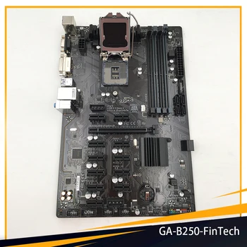 GA-B250-FinTech Для Gigabyte B250-FinTech LGA1151 6th /7th Gen Core DDR4 SATA 3.0 USB 3.1 128 ГБ Настольная Материнская Плата Высокого Качества